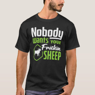 Camiseta Ninguém quer seus colchões de ovelha na noite do j