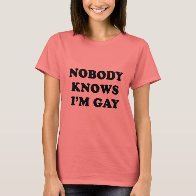 Camiseta Ninguém sabe que eu sou gay (Frente)