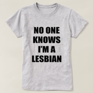 CAMISETA NINGUÉM SABE QUE EU SOU LESBIANO
