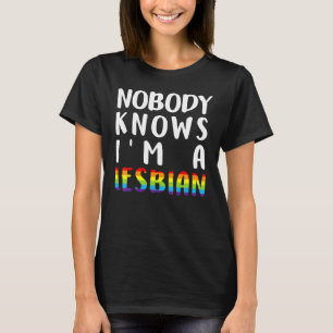 Camiseta Ninguém Sabe Que Sou Um Lgbt Lésbico, Q Orgulho Ga
