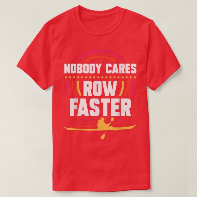 Camiseta Ninguém Se Importa Com A Motivação Mais Rápida Da  (Frente do Design)