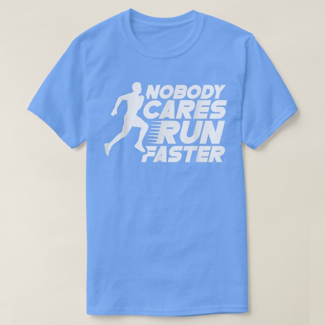 Camiseta Ninguém se preocupa com a rapidez da equipe de mot (Frente do Design)