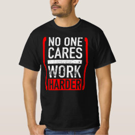 Camiseta Ninguém se preocupa mais com o trabalho