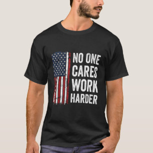 Camiseta Ninguém se preocupa mais com o trabalho - Motivati