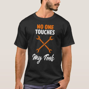 Camiseta Ninguém Toca nas Minhas Ferramentas Amante de Carr