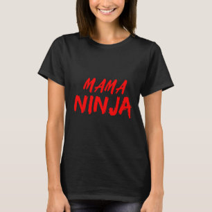 Camiseta Ninja da Mama Negra e Vermelha para a mãe