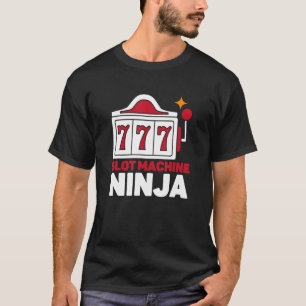 Camiseta Ninja de Caça-Níqueis Jogador de Cassino Jogo