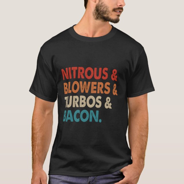 Camiseta Nitrous & Blowers & Turbos & Bacon (Frente)