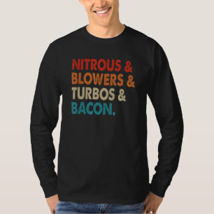 Camiseta Nitrous & Blowers & Turbos & Bacon