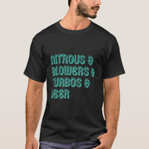 Camiseta Nitrous & Blowers & Turbos & Cerveja