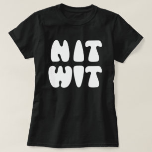 CAMISETA NITWIT