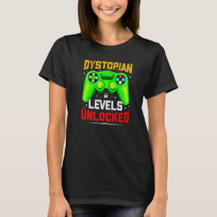 Camiseta NÍVEIS DE DYSTOPIANO NÃO BLOQUEADOS Jogos de Vídeo