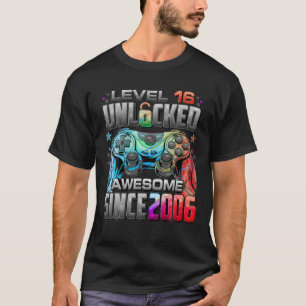 Camiseta Nível 16 Desbloqueado Incrível Desde 2006 16º Aniv