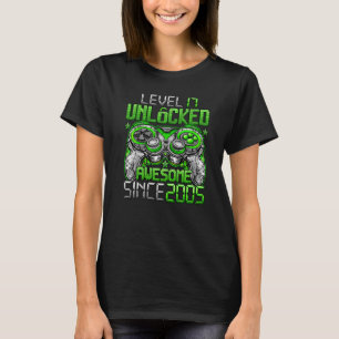 Camiseta Nível 17 Desbloqueado Incrível Desde 2005 17º Aniv