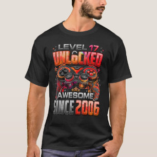Camiseta Nível 17 Desbloqueado Incrível Desde 2006 17º Aniv