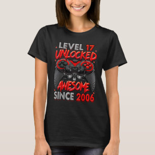 Camiseta Nível 17 Desbloqueado Incrível Desde 2006 17º Aniv