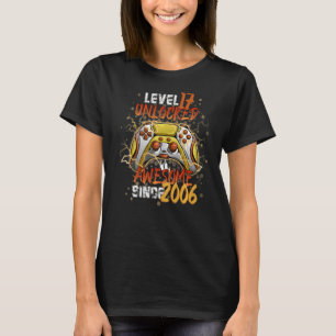 Camiseta Nível 17 Desbloqueado Incrível Desde 2006 17º Aniv