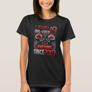 Camiseta Nível 19 Desbloqueado Incrível Desde 2003 19º Aniv