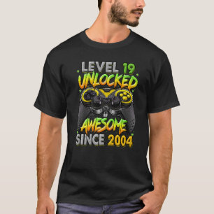 Camiseta Nível 19 Desbloqueado Incrível Desde 2004 19º Aniv