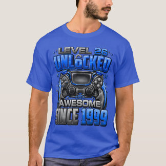 Camiseta Nível 26 Desbloqueado Incrível Desde 1999 26º Aniv