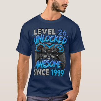 Camiseta Nível 26 Desbloqueado Incrível Desde 1999 Aniversá