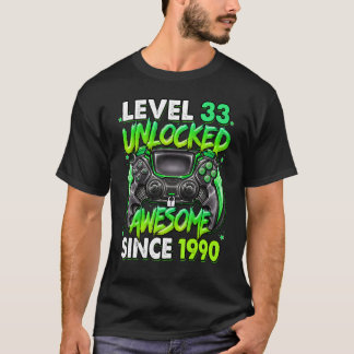 Camiseta Nível 33 Desbloqueado Incrível Desde 1990 33º Aniv