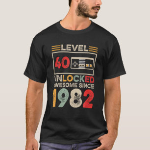 Camiseta Nível 40 aniversário de 40 anos Desbloqueado Inc