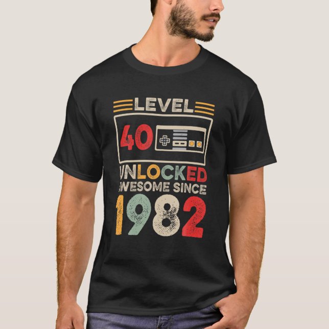 Camiseta Nível 40 aniversário de 40 anos Desbloqueado Incrí (Frente)