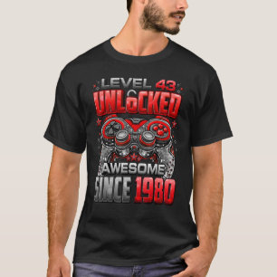 Camiseta Nível 43 Desbloqueado Incrível Desde 1980 43º Aniv