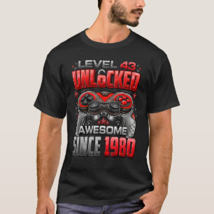 Camiseta Nível 43 Desbloqueado Incrível Desde 1980 43º Aniv
