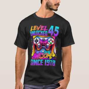 Camiseta Nível 45 Desbloqueado Incrível Desde 1978 45º Aniv