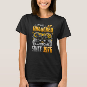 Camiseta Nível 47 Desbloqueado Incrível desde 1976 47º Aniv