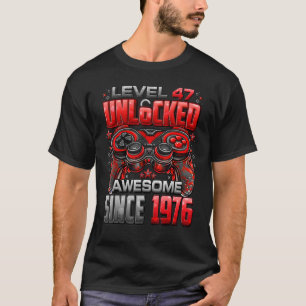 Camiseta Nível 47 Desbloqueado Incrível desde 1976 47º Aniv