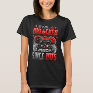 Camiseta Nível 48 Desbloqueado Incrível Desde 1975 48º Aniv