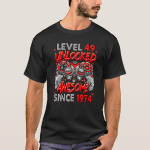 Camiseta Nível 49 Desbloqueado Incrível Desde 1974 49º Aniv