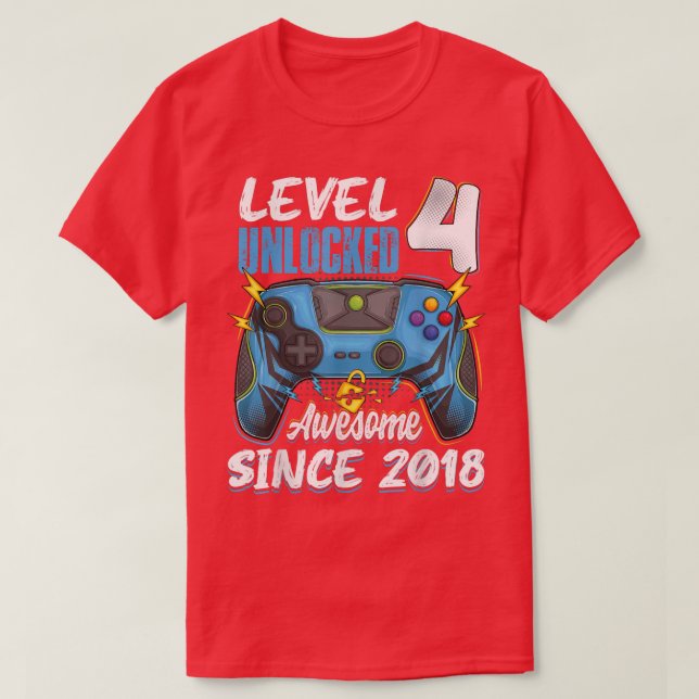 Camiseta Nível 4 Desbloqueado incrível 2018 4º aniversário  (Frente do Design)