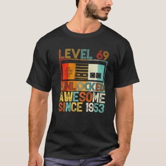 Camiseta Nível 69 Desbloqueado Incrível Desde 1953 69º Aniv