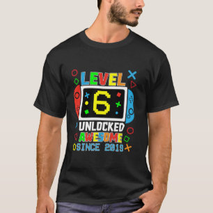 Camiseta Nível 6 Desbloqueado Incrível Desde a 6 do Jogo de