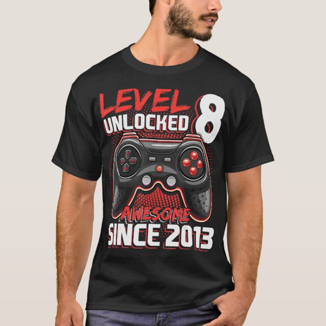Camiseta Nível 8 Desbloqueado Incrível 2013 Vídeo Jogo 8. º (Frente)