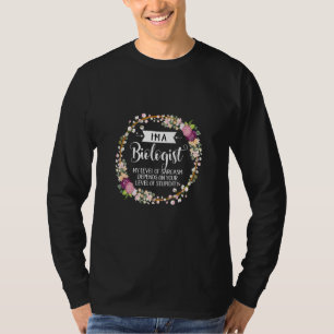 Camiseta Nível Biólogo De Sarcasmo Floral Para Mulheres