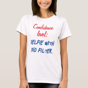 Camiseta Nível de confiança: selecionar sem filtro