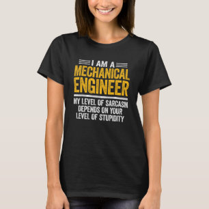 Camiseta Nível De Engenheiro Mecânico Da Engenharia Sarcasm
