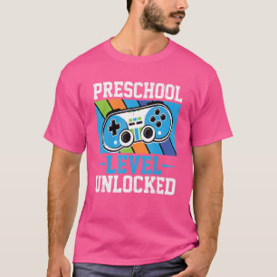 Camiseta Nível de Pré-Escola Desbloqueado Jogo Na Pré-Escol