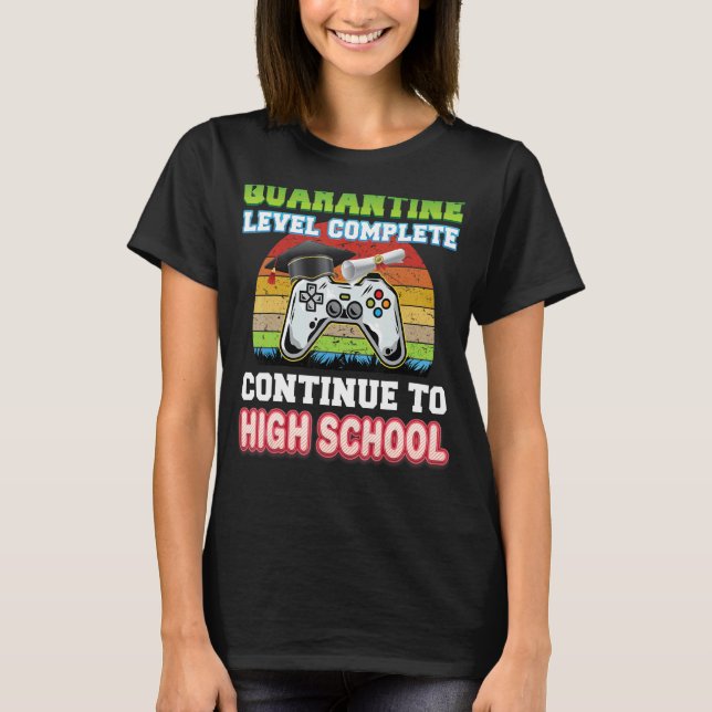 Camiseta Nível de Quarentena Concluído Continuar para Segun (Frente)
