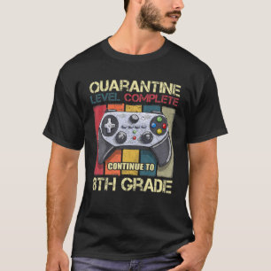 Camiseta Nível De Quarentena Concluído Jogador Do 8º Grau D