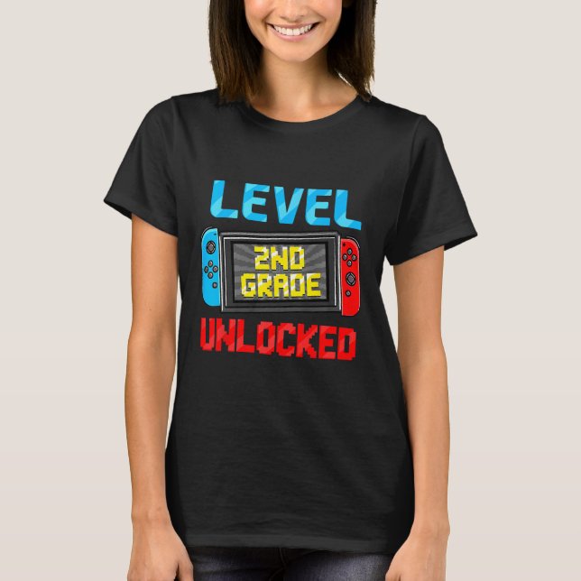 Camiseta Nível De segundo Desbloqueado No Primeiro Dia Da E (Frente)