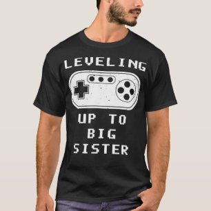 Camiseta Nivelando Até O Grande Jogador De Vídeo Irmã