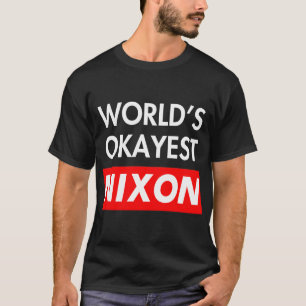 Camiseta Nixon Mundialmente okayest