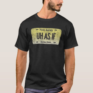 Camiseta NJ Licença de Vanity Plate UH AS SE