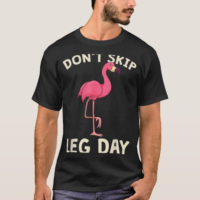 Camiseta Nk Flamingo Workou Don't Skip Leg Day Gym Fitness  (Frente)